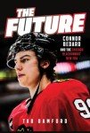 The Future: Connor Bedard and the Chicago Blackhawks' New Era