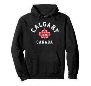 Calgary Canada Hoodie Canadian Flag Maple Leaf Sweatshirt Pullover Hoodie