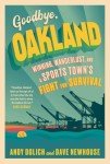 Goodbye, Oakland