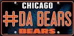 Rico Industries NFL Chicago Bears #Da Bears #1 Fan Metal Auto Tag 8.5" x 11" - Great for Truck/Car/SUV
