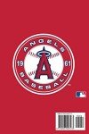 Los Angeles Angels Trivia Questions & Answers: Brief Questions & Interesting Facts on Angels Baseball: Gifts for Die-Hard Fan