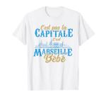 C'est Marseille Bébé Marseillais Supporter Gift T-Shirt