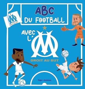 Abcédaire fan de foot Olympique de Marseille