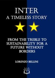 INTER A timeless story: From the treble to sustainability for a future without borders