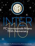 FC Internazionale Milano 110th Anniversary: 1908-2018: The Official Soccer Story of Inter's Eleven Decades
