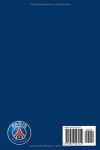 PSG : Notebook Paris Saint Germain: Journal PSG / Paris fan gift / 6 * 9 / 100 lines Pages (French Edition)