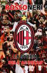 Rossoneri: La Storia dell'AC Milan (Italian Edition)