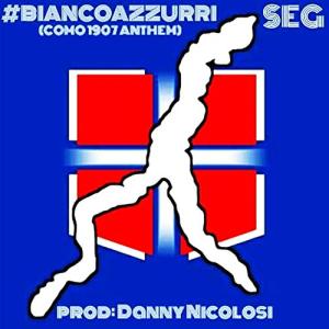 #BiancoBlu (Como 1907 Anthem)