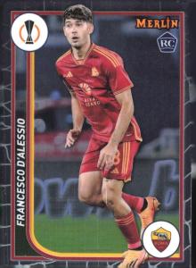 2023-24 TOPPS MERLIN UEFA #134 FRANCESCO D'ALESSIO RC AS ROMA SOCCER OFFICIAL TRADING CARD OF SOCCER