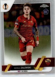 2022-23 TOPPS CHROME UEFA CLUB COMPETITIONS #59 NICOLA ZALEWSKI RC AS ROMA SOCCER OFFICIAL TRADING CARD OF SOCCER
