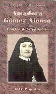 Amadora Gómez Alonso.: Testigo del Evangelio (1907-1976) (POPULAR) (Spanish Edition)