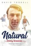 Natural: The Jimmy Greaves Story