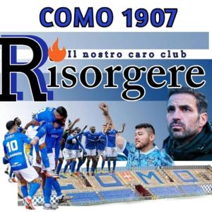 Como 1907: L’Incredibile Rinascita del Nostro Club – L’Era Fàbregas e il Viaggio Oltre (Italian Edition)