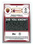 2022-23 TOPPS MERLIN CHROME UEFA #23 PAULO DYBALA AS ROMA SOCCER OFFICIAL TRADING CARD OF SOCCER