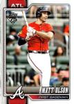 2026 TOPPS #39 MATT OLSON ATLANTA BRAVES BASEBALL OFFICIAL TRADING CARD OF MLB