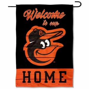 Baltimore Orioles Welcome To Our Home Double Sided Garden Flag