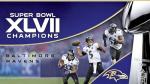 Super Bowl XLVII Champions - The 2012 Baltimore Ravens