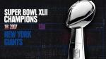 Super Bowl XLII Champions - The 2007 New York Giants