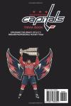 Washington Capitals Trivia Book: Exploring the Legacy of D.C.’s Premier Professional Hockey Team