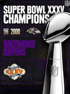 Super Bowl XXXV Champions - The 2000 Baltimore Raven