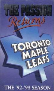 The Passion Returns: Toronto Maple Leafs, The 1992-1993 Season
