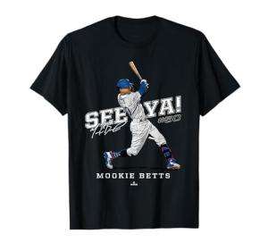 See Ya! Mookie Betts Los Angeles MLBPA T-Shirt