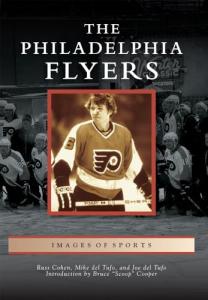 The Philadelphia Flyers (Images of Sports)