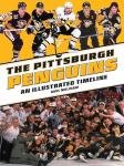 The Pittsburgh Penguins: An Illustrated Timeline