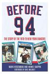 Before 94: The Story of the 1978-79 New York Rangers