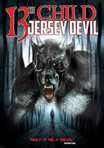 13th Child: Legend Of The Jersey Devil