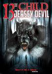 13th Child: Legend Of The Jersey Devil
