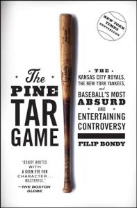 The Pine Tar Game: The Kansas City Royals, the New York Yankees, and Baseball's Most Absurd and Entertaining Controversy