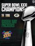 Super Bowl XXXI Champions - The 1996 Green Bay Packers