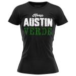 Printbox Originals Keep Austin Verde Shirt Women, Austin Soccer Shirts, Football Fan T-Shirt