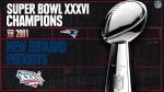 Super Bowl XXXVI Champions - The 2001 New England Patriots