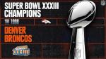 Super Bowl XXXIII Champions - The 1998 Denver Broncos