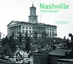Nashville Then and Now®