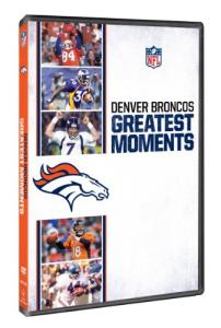 Denver Broncos: Greatest Moments