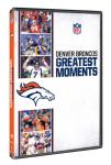 Denver Broncos: Greatest Moments