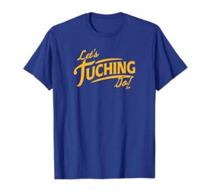 Alex Tuch - Let's Tuching Go - Buffalo Hockey T-Shirt