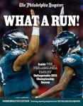What a Run!: Inside the Philadelphia Eagles' Unforgettable 2024 Championship Season