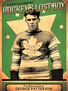 Hockey's Lost Boy: The Rise & Fall of George Patterson