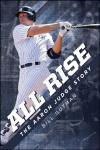 All Rise – The Aaron Judge Story