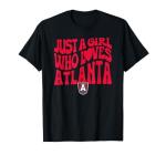 WNBA Just A Girl Who Loves Atlanta Dream T-Shirt
