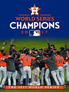 2017 World Series Champions: Houston Astros