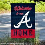 Atlanta Braves Welcome To Our Home Double Sided Garden Flag