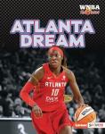 Atlanta Dream (WNBA Hot Ticket (Lerner ™ Sports))