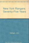 New York Rangers: Seventy-Five Years