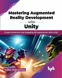 Augmented Reality Development with Unity Made Easy
