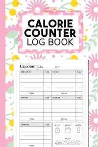 Calorie Counter Journal for Diet and Nutrition